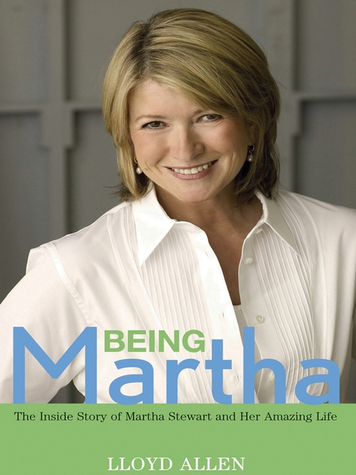 Title details for Being Martha by Lloyd Allen - Available